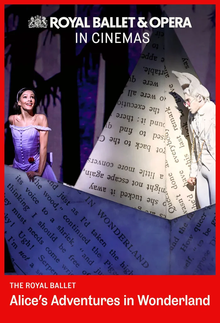 Royal Ballet: Alice's Adventures In Wonderland