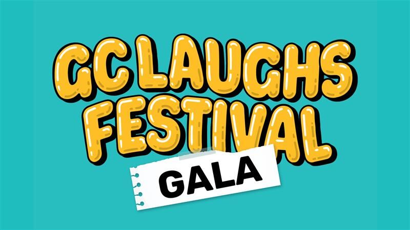 GC LAUGHS GALA
