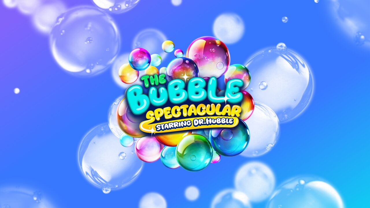 The Bubble Spectacular