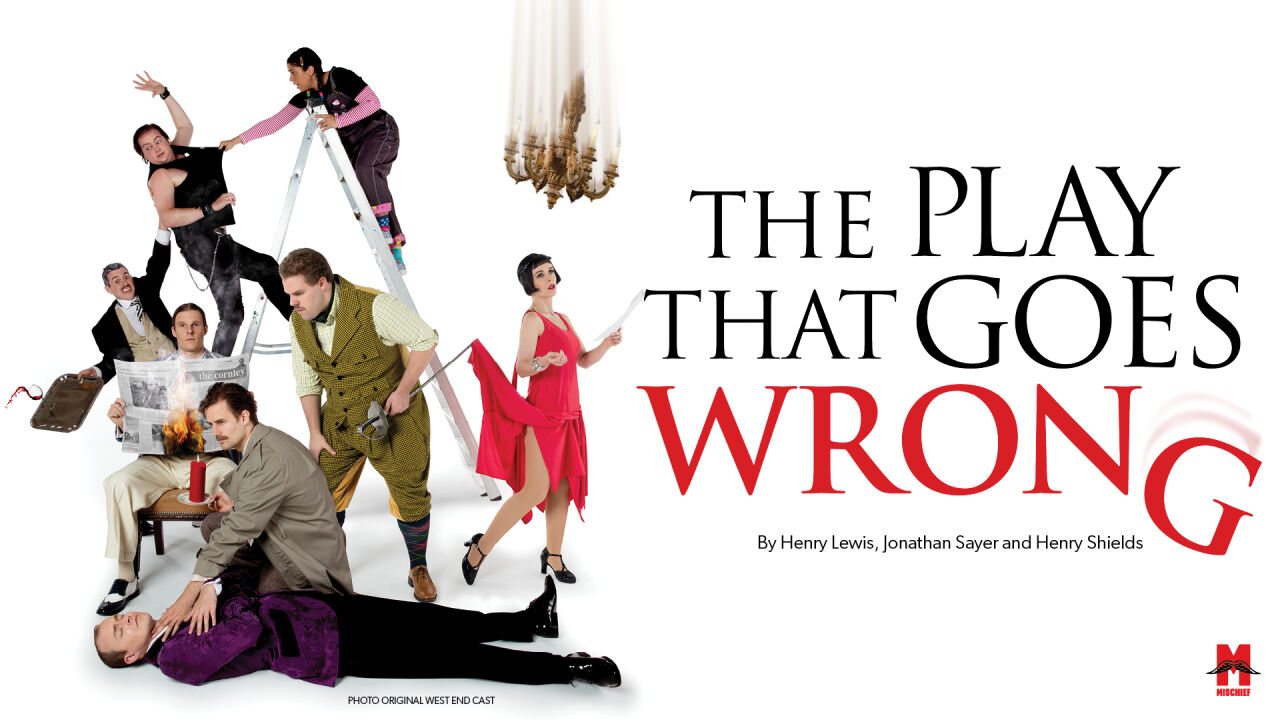 The Play That Goes Wrong