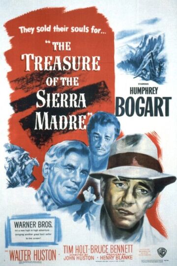 The Treasure of the Sierra Madre (1948)