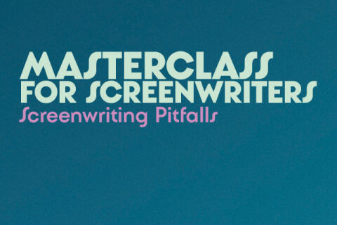 GCFF26: MASTERCLASS FOR SCRIPTWRITERS